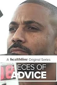 Pieces of Advice: A Healthline Original Docuseries (TV Series 2022– )