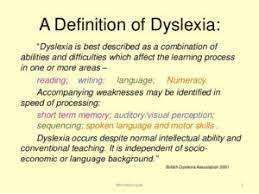 'the term dyslexia covers a range of symptoms and learning difficulties related to the written word.' 'this is only a general overview of dyslexia and once again i say that i'm no expert, only a parent.' Five Myths About Writing And Dyslexia Emma Parfitt Proofreading Editing Services