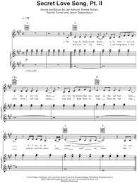 The ballad secret love song was recorded for little mix's third album get weird, featuring jason derulo. Secret Love Song Pt Ii Sheet Music 1 Arrangement Available Instantly Musicnotes