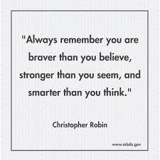 Always remember you are braver than you think 4x6 wall plaque. Kauza On Twitter Always Remember You Are Braver Than You Think Stronger Than You Seem And Loved More Than You Know Https T Co 7wjazh2kmi Https T Co Lqzkkl4lea