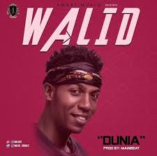 Free Audio Walid Dunia Download Mp3 Muziki Free