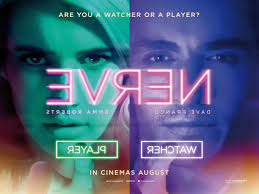 While The Movie Nerve Was An Interesting Watch It Raises Some Questions About How Different Our Society Really Is Nerve Movie Nerve Movies
