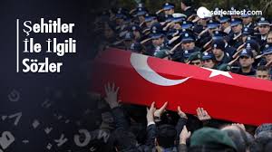 O da gazi olmak istedi. Sehitler Ile Ilgili Sozler Sehit Sozleri Vatan Sozleri Guzel Sozler
