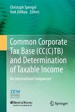 Corporate taxes can take many forms: Common Corporate Tax Base Cc C Tb And Determination Of Taxable Income An International Comparison Christoph Spengel Springer