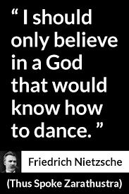 Friedrich Nietzsche About God Thus Spoke Zarathustra 1891 Nietzsche Quotes Nietzsche Inspirational Quotes