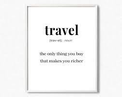 Travel Definition Print Travel Quote Print Definition Poster Typography Minimalist Printable Difinition Travel Wall Art Lettering Nouns Job Title