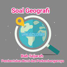 Soal geografi kelas x semester 2. Soal Essay Geografi Kelas 10
