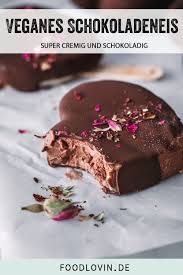 Veganes Schokoladeneis Am Stiel Schokoladen Eis Schokoladeneis Vegane Leckereien