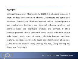 Listed on the main board of bursa malaysia, our decades of expertise and experience bring forth our commitment to provide sustainable solutions based on innovative sciences to the manufacturing and glove sectors with a vision to further enhancing quality of life for all. Ppt Chemical Company Of Malaysia Berhad Ccm Financial And St Powerpoint Presentation Id 2807967