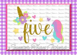 Download Free Svg Fifth Birthday Svg 5th Birthday Unicorn Svg Girl Dxf Silhouette Studios Cameo Cricut Cut File Instant Download Vinyl Design Htv Scal Mtc Svg Files Free Download