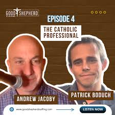 The Catholic Professional Podcast