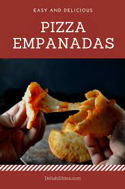 Pizza Empanadas Empanadillas De Pizza Recipe Empanadas Delicious Pizza Yummy Appetizers