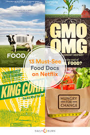 For more streaming guides and netflix picks, head to vulture's what to stream hub. 13 Food Documentaries That Ll Change The Way You See Food