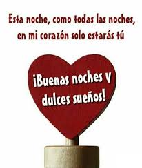 150 Fantasticas Imagenes De Buenas Noches Love My Man Words Emotions