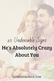 Love makes sleep peaceful and fulfilling. 10 Signs He S Absolutely Crazy About You Love Catalogue