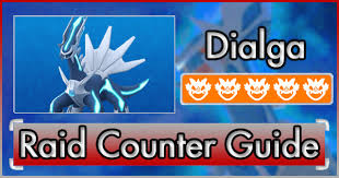 Dialga Raid Counter Guide Pokemon Go Wiki Gamepress
