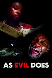 Watch As Evil Does Full Movie Free Online