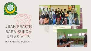Bahasa sunda kelas / semester : Ujian Praktik Basa Sunda Kelas 6 Youtube