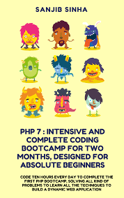 Php 7 Intensive And Complete By Sanjib Sinha Pdf Ipad Kindle The 5 days learning program explained in this guide will let you acquire the right basic skills, the ones you will use right away in your first php applications.