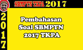 Pembahasan soal sbmptn 2018/2019 | soal utbk sbmptn 2021 dan &mldr; Pembahasan Soal Sbmptn 2017 Tkpa Vidya