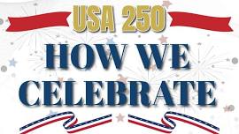 250th County Wide Anniversary Event
