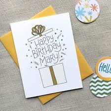 Custom Birthday Card Illustrated Birthday Present Hand Lettered Birthday Greeting Birthday Card Drawing Birthday Cards For Friends Birthday Cards For Her