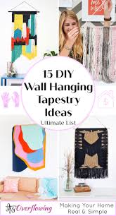 Display multiples for a dramatic look! 15 Unique Diy Wall Hanging Tapestry Ideas For Wall Decor