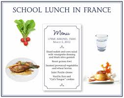 Http Karenlebillon Com Wp Content Uploads 2012 04 School Lunch Menu 2 01 Copy Lower Res1 Jpg Food Eat France Food