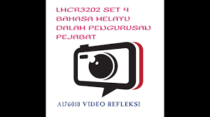 Anda perlu hidupkan javascript untuk melihatnya. Refleksi Kursus Lmcr3202 Bahasa Melayu Dalam Pengurusan Pejabat Youtube