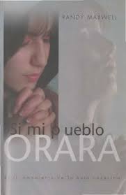 Libro Si mi Pueblo Orara De Randy Maxwell