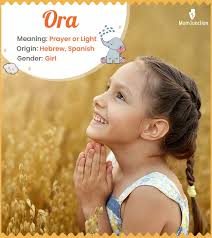 Ora Name Meaning, Origin, History, And Popularity