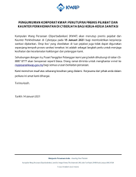 Kumpulan wang persaraan (diperbadankan) jabatan perkhidmatan persaraan, aras 2, skytech tower 2, mkn embassy techzone, jalan teknokrat 2, cyber 4, 63000 cyberjaya, selangor koordinat gps: Jabatan Perkhidmatan Awam On Twitter Urusan Pencen Untuk Pesara Awam Di Kwap Makluman Penutupan Sementara Premis Pejabat Dan Kaunter Perkhidmatan Kwap Di Cyberjaya Bagi Kerja Kerja Sanitasi Pada 15 Jan 2021 Jumaat Maklumat Perhubungan