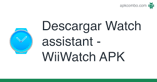 Download watch droid assistant apk for android free. Watch Assistant Wiiwatch Apk 2 19 Aplicacion Android Descargar