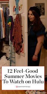 12 Feel Good Movies On Hulu To Watch This Summer Summer Movie Good Movies To Watch Good Movies