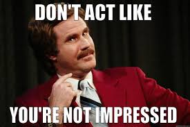 Image result for impressed by meme