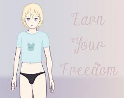 Earn Your Freedom by Sissy Dreams 