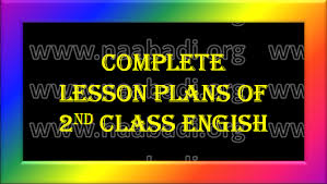 Complete Lesson Plans 2nd Class English Www Naabadi Org Quizes Onlinetests 3rs Worksheets Cets Halltickets Results Lesson Plans