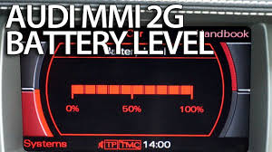 How To Activate Battery Level Audi Mmi 2g A4 A5 A6 A8 Q7 Multimedia Interface Audi Audi Q7 Car Maintenance
