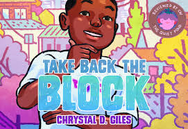 Book Review: Take Back the Block by Chrystal D. Giles
