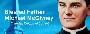 Blessed Michael McGivney