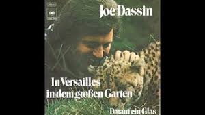 Ich hab' mich verliebt is a song in german nein, das kann doch nicht sein ein engel vom himmel für mich ganz allein. Joe Dassin In Versailles In Dem Grossen Garten Songtekst