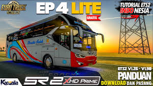 Mod Ep4 Ets2 Lite Laksana Sr2 Xhd Prime V1 26 V1 38 100 Gratis Mod Bus Ets2 Indonesia Youtube