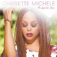 Chrisette Michele : The Lyricists' Opus