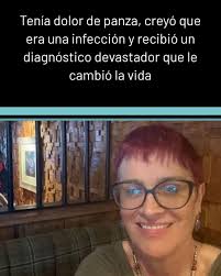 https://tinyurl.com/5fn9xd27 Tenía dolor de panza, creyó que era una  infección y recibió un diagnóstico devastador que le cambió la vida