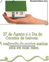 E não podia ser diferente! Mensagens Para O Dia Do Corretor De Imoveis