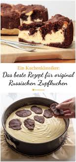 Das Beste Rezept Fur Original Russischen Zupfkuchen Beste Kuchen Rezepte Zupfkuchen Zupfkuchen Rezept