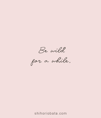 Be sure to show your feelings toward each other. 50 Positive Short Quotes About Life