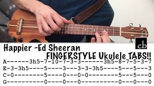 Chip off the gold block. Happier Ed Sheeran Fingerstyle Ukulele Tutorial Youtube