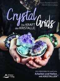Dutch to english translation results for 'kristallen' designed for tablets and mobile devices. Crystal Grids Die Kraft Der Kristalle Von Anne Mareike Schultz Buch Thalia