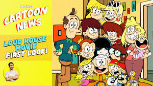 Like and share our website to support us. The Loud House Movie First Look Plot Details Cartoon News Youtube